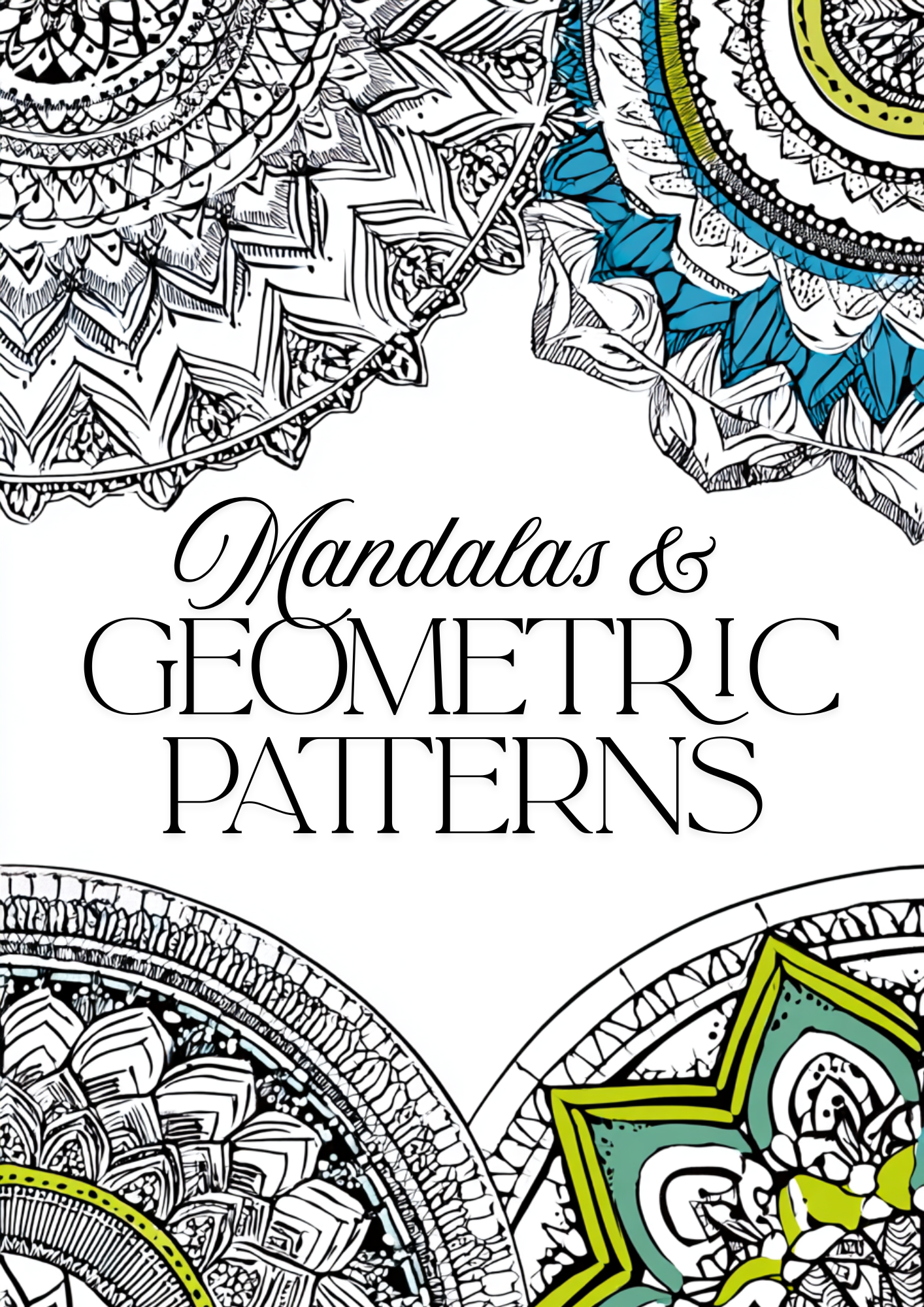 Mandalas & Geometric Patterns - Instantly Downloadable Digital Adult Colouring Book