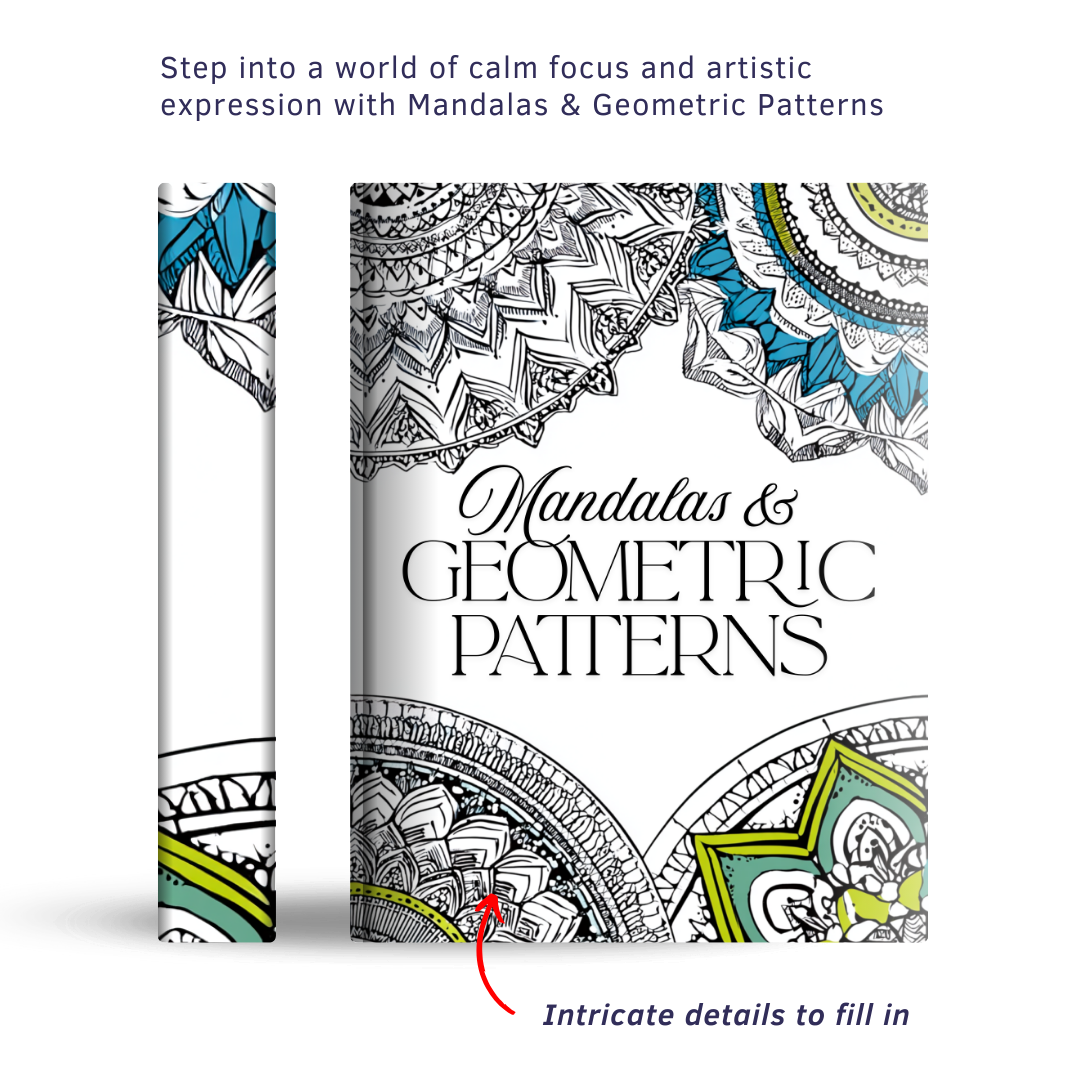 Mandalas & Geometric Patterns - Instantly Downloadable Digital Adult Colouring Book